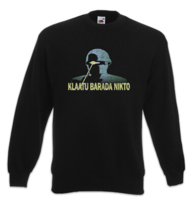 Klaatu Barada Nikto Sweatshirt Pullover The Day The Earth Alien Stood Still