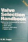 Valve Selection Handbook By R. W. Zappe - Hardcover