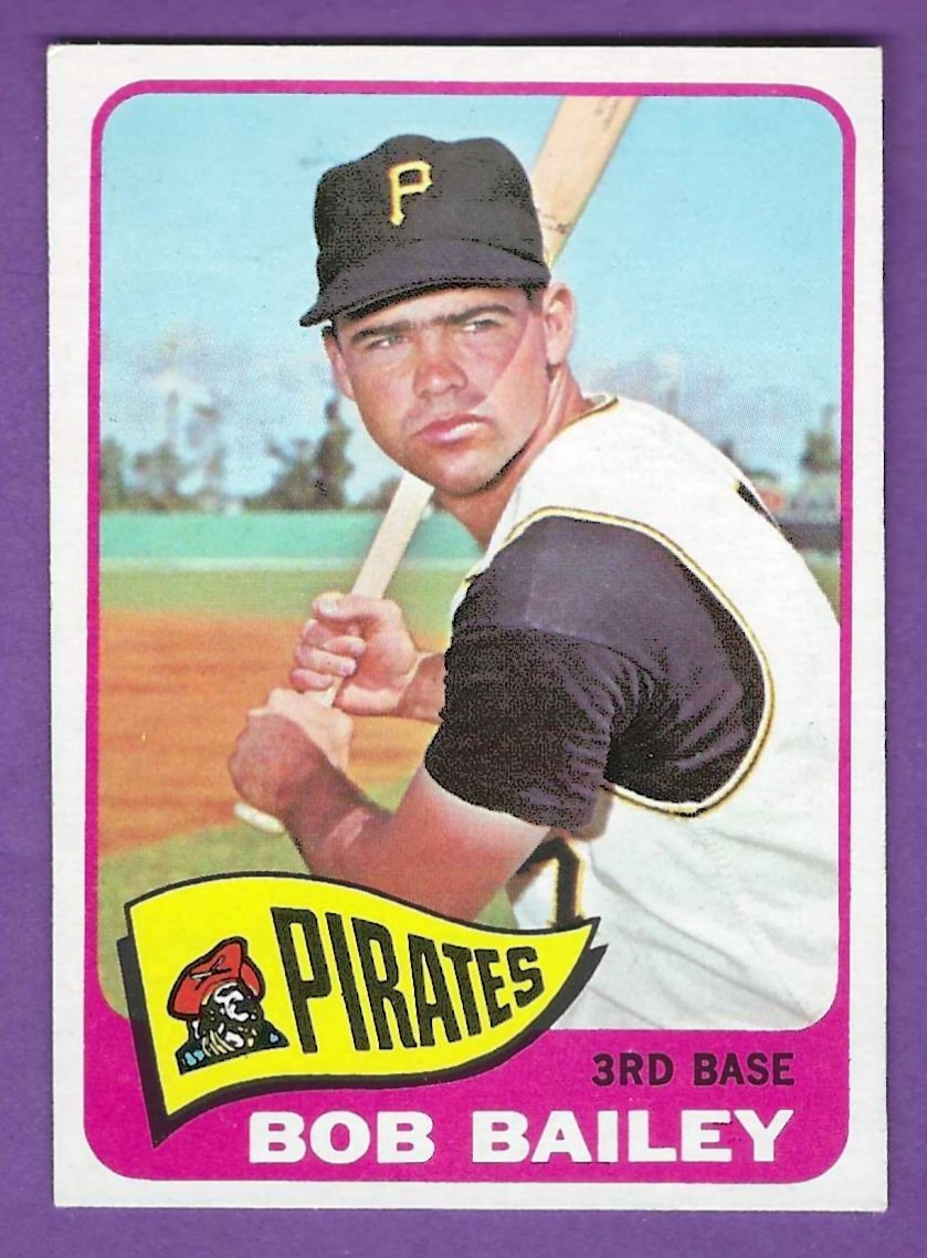 1965 Topps - #412  Bob Bailey - Pittsburgh Pirates - ExMt  CENTERED
