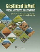 Grasslands Of The World Diversity, Management And Conservation Squires (U. A.)