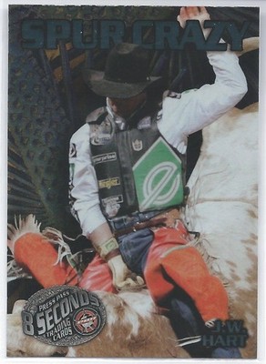 2010 Press Pass PBR 8 Seconds SPUR CRAZY Insert J.W. HART SC #12/12 Rodeo
