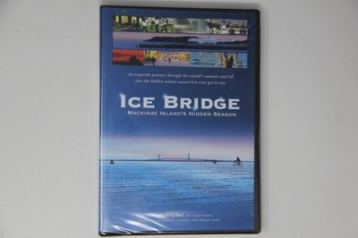 Ice Bridge Mackinac Island's Hidden Season DVD