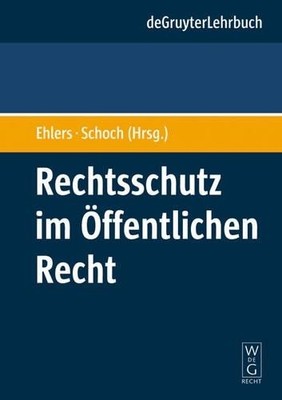Dirk Ehlers Rechtsschutz im Öffentlichen Recht (Paperback)
