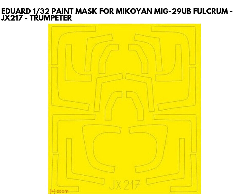 Eduard 1/32 Scale Masks for Mikoyan MiG-29UB Fulcrum by Trumpeter - JX217 Eduard 1/32 Scale Masks for Mikoyan MiG-29UB Fulcrum by Trumpeter - JX217