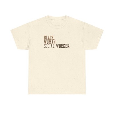 Social Worker Shirt Graduation Black History Gift Tshirt