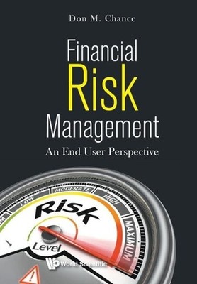 Financial Risk Management: An End User Perspective by Don M. Chance (English) Pa