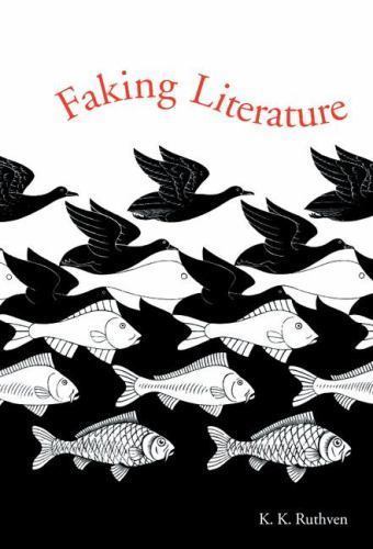 Faking Literature K. K. Ruthven Hardcover Cambridge University Pr… 9780521660150