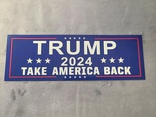 Donald J TRUMP Bumper Sticker 2024 9" X 3" Take America Back  MAGA