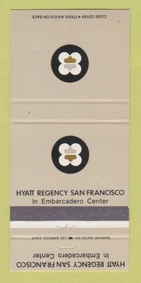 Matchbook Cover - Hyatt Regency Hotel San Francisco CA 30 Strike