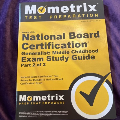 National Board Certification Study Guide Generalist Middle Childhood Exam Part 2