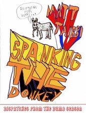 SPANKING THE DONKEY: On the Campaign Trail with the Democrats,Ma