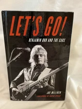 SIGNED Let's Go! : Benjamin Orr and the Cars, Hardcover Joe Milliken 2019