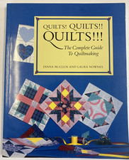 Quilts Quilts  Quilts  : The Complete Guide to Quiltmaking by Laura