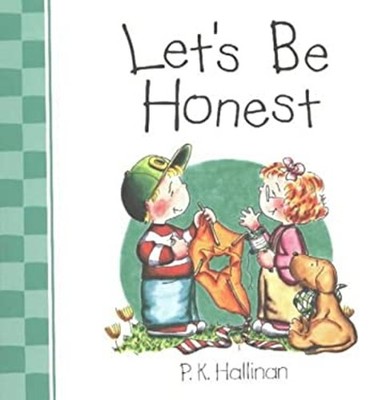 Let's Be Honest Board Books P. K. Hallinan
