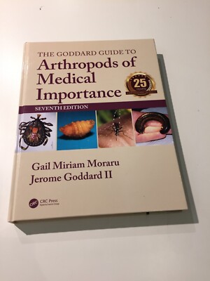 The Goddard Guide to Arthropods of Medical Importance