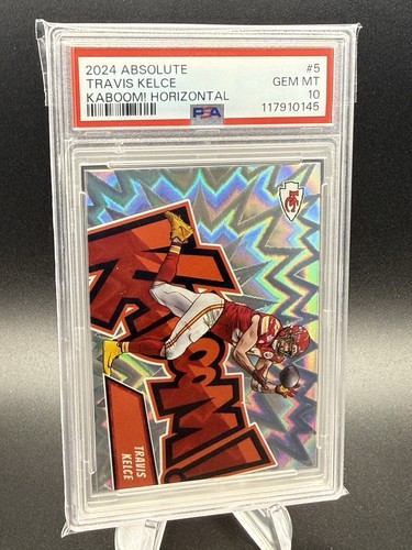 2024 Panini Absolute - Kaboom! Horizontal #5 Travis Kelce PSA 10!