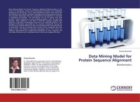 Data Mining Model For Protein Sequence Alignment Pankaj Bhambri
