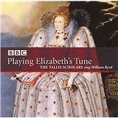 William Byrd - Playing Elizabeth's Tune