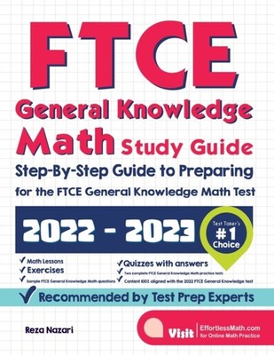 Nazari - FTCE General Knowledge Math Study Guide  Step-By-Step Guide t - X555z