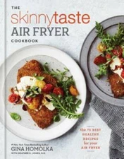 The Skinnytaste Air Fryer Cookbook: The Best Healthy Recipes for Yo - VERY GOOD