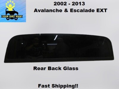 15086432 02 to 13 Avalanche Escalade EXT Heated Rear Back Glass