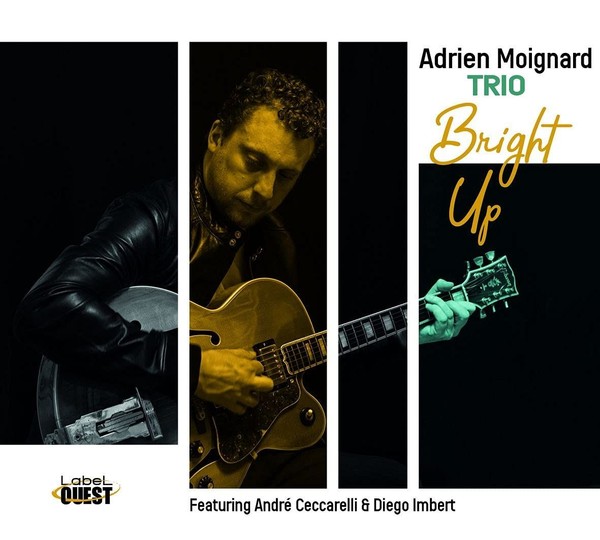 Audio Cd - Adrien Moignard Trio - Bright Up - Label Ouest -D- Neu-image