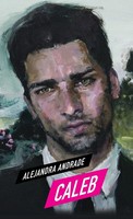 Alejandra Andrade | Caleb | Buch | Englisch (2022) | Moonstruck Series