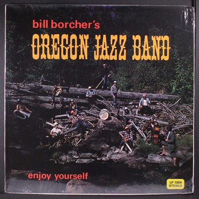 OREGON JAZZ BAND: enjoy yourself NONE 12'' LP 33 RPM Sealed