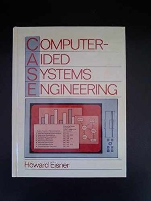 Computer-Aided Systems Engineering - Hardcover, by Eisner Howard - Acceptable n