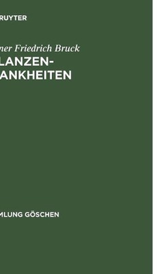 Pflanzenkrankheiten von Werner Friedrich Bruck Hardcover Buch