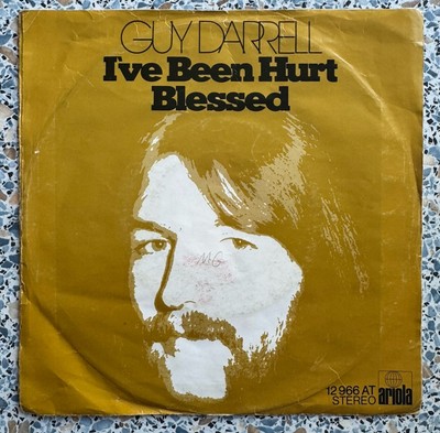 Guy Darrell - I've Been Hurt / Blessed Vinyl Single 7inch Ariola DE