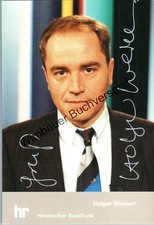 Original Autogramm Holger Weinert Hessenschau /// Autogramm Autograph sig 362673