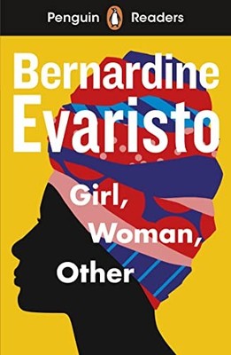Penguin Readers Level 7: Girl, Woman, Other (ELT... - Evaristo, Bernardine