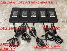GENUINE LOT 5 PCS Dell 240W CHARGERS 7.4MM NO AC ADAPTERS