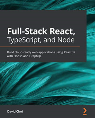 Full-Stack React, TypeScript, and Node: Build cloud-rea - Paperback / softback N
