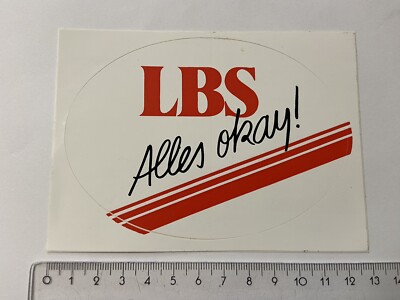 Alter Aufkleber Sticker LBS Alles Okay Bausparkasse 4e