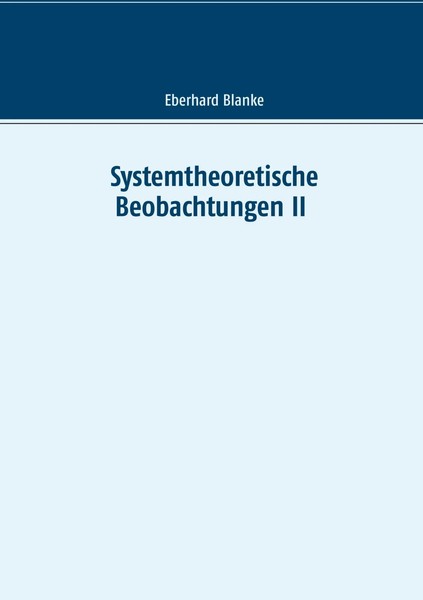 Systemtheoretische Beobachtungen II Eberhard Blanke Taschenbuch 180 S. Deutsch-image