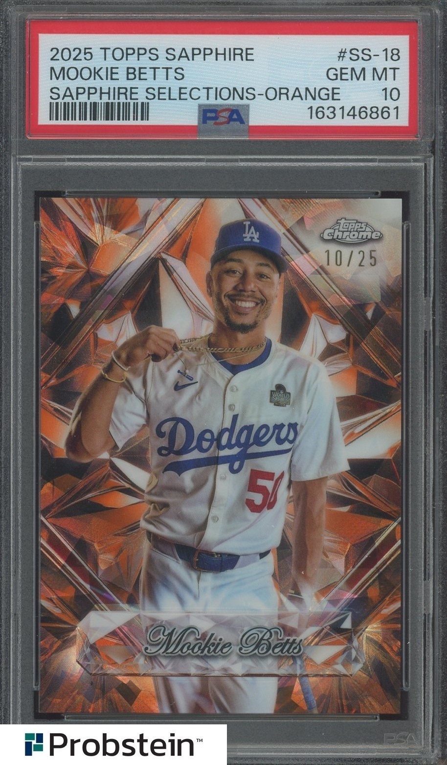 2025 Topps Chrome Sapphire Selections Orange Mookie Betts Dodgers /25 PSA 10