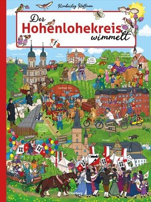 Der Hohenlohekreis wimmelt | Kimberley Hoffman | deutsch