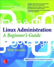 Linux Administration: A Beginner's Guide, Seventh Edition - VERY GOOD