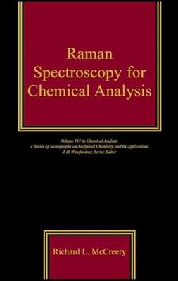 Raman Spectroscopy for Chemical - Hardcover, by McCreery Richard L. - Very Good