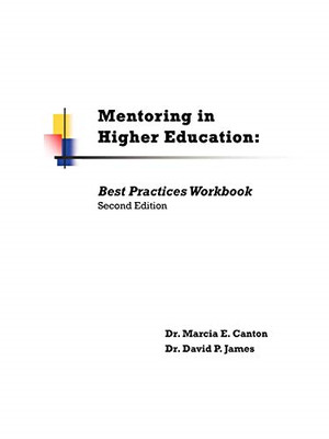 Mentoring in Higher Education: Best Practices Workbook -  NEW Marcia E Canton 20