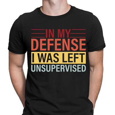 Zu meiner Verteidigung wurde ich unbeaufsichtigt lustiger Humor Neuheit Herren T-Shirts Oberteil #6ED