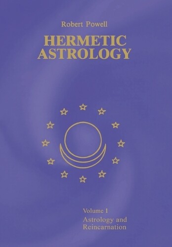 Robert Powell Hermetic Astrology (Tascabile)