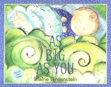As Big as You by Greenstein, Elaine