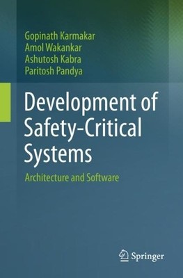 Development of Safety-Critical Systems - 9783031279003