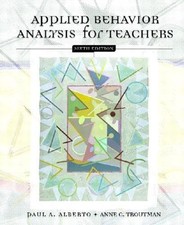 Applied Behavior Analysis for Teachers 6th Edition
