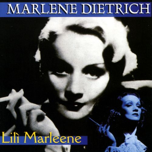 Dietrich Marlene - Lili' Marlene