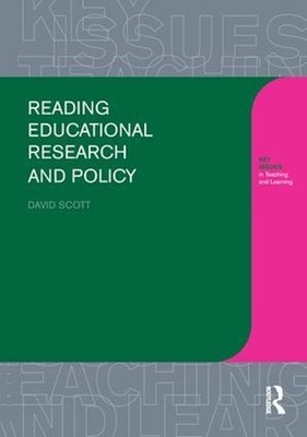 Reading Educational Research and Policy by David Scott (English) Paperback Book