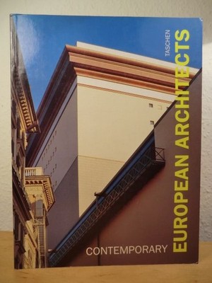 Contemporary European Architects (Text in deutscher, englischer und französische